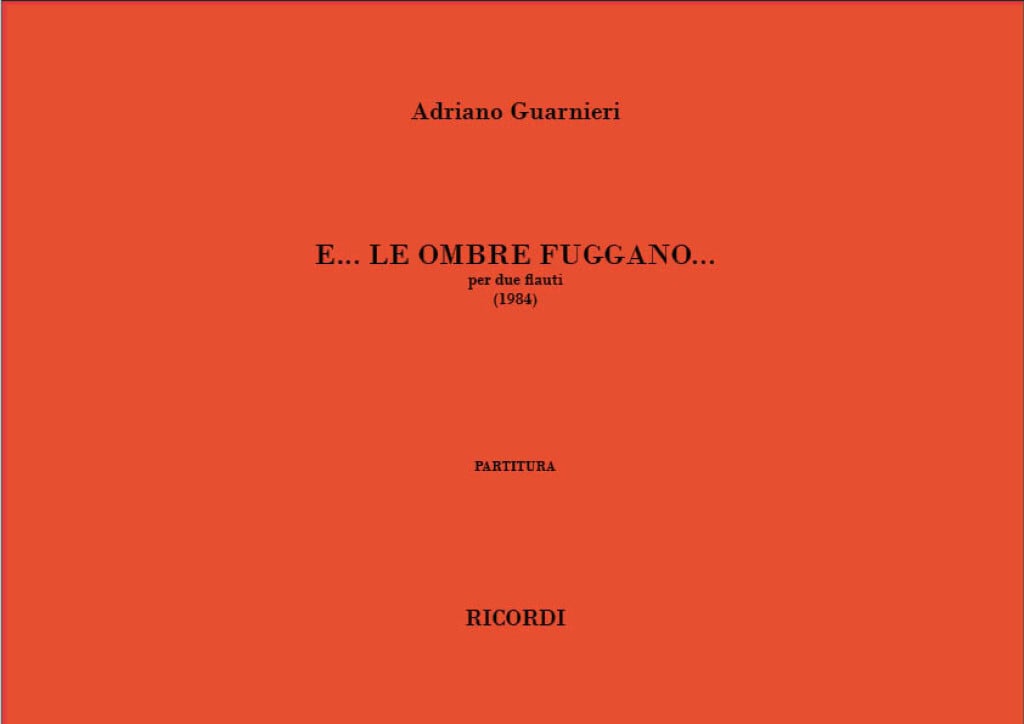 E... Le Ombre Fuggano...